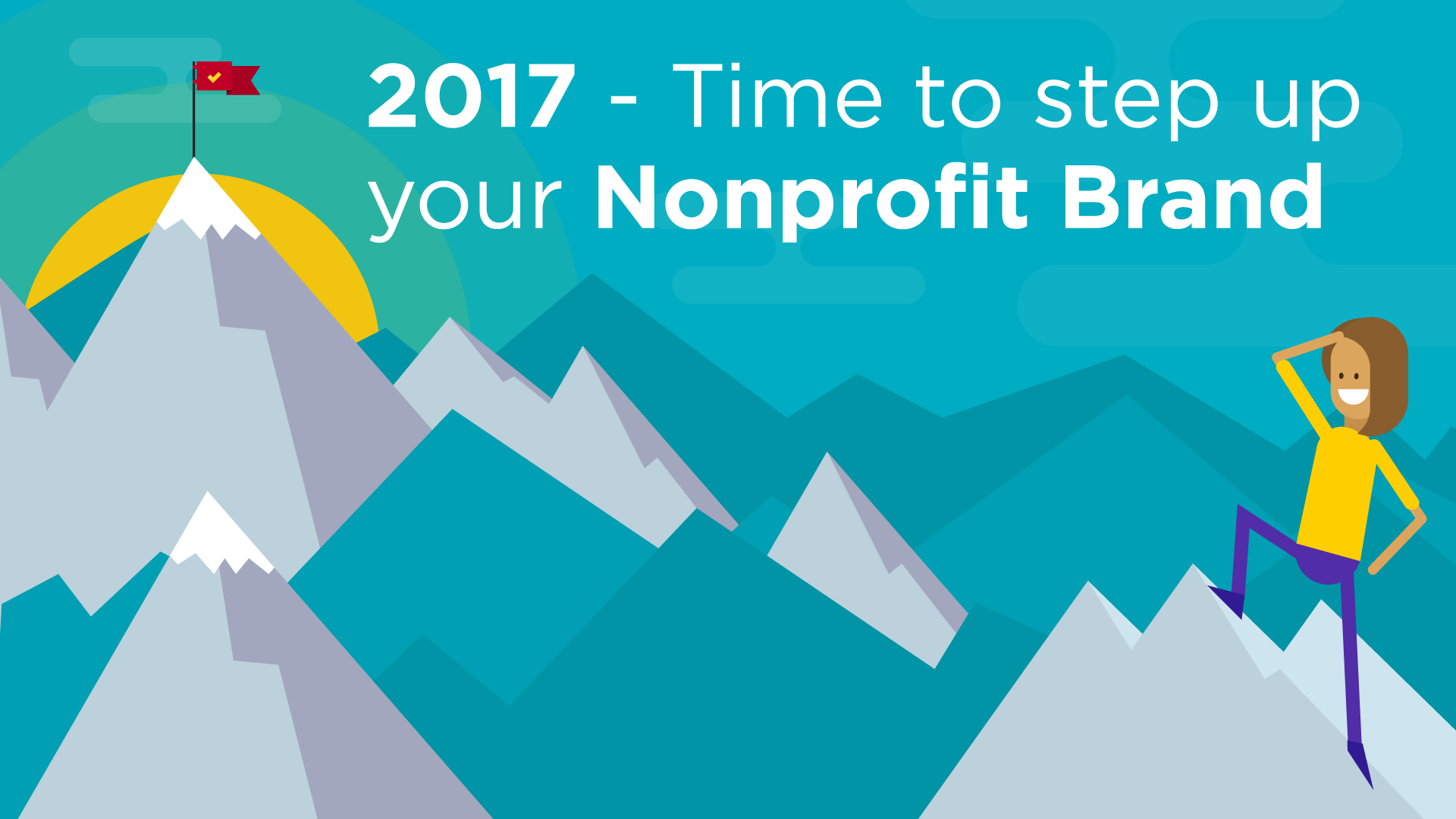 2017 – Time to step up your Non- Profit Brand